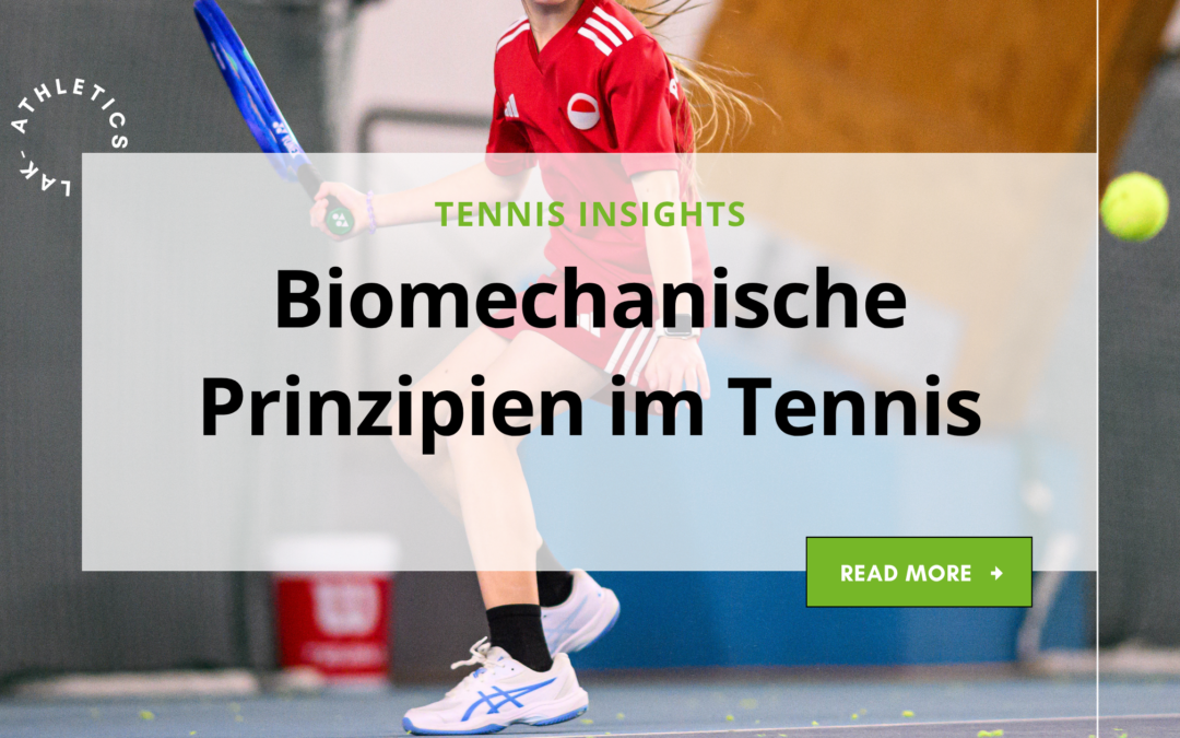 Biomechanische Prinzipien im Tennis