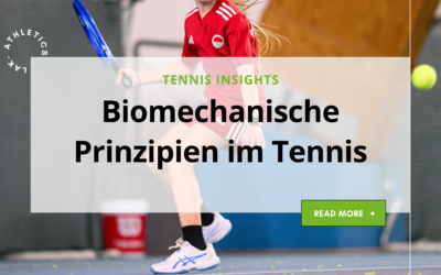Biomechanische Prinzipien im Tennis